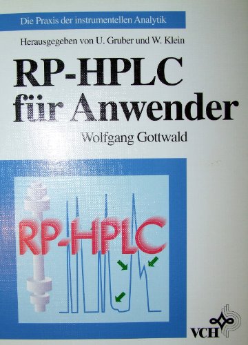 Beispielbild fr RP- HPLC fr Anwender zum Verkauf von medimops
