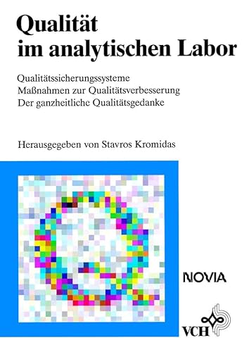 Beispielbild fr Qualitt im analytischen Labor von Stavros Kromidas (Autor) zum Verkauf von BUCHSERVICE / ANTIQUARIAT Lars Lutzer