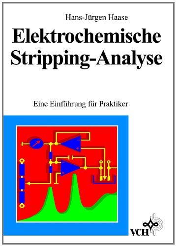 Beispielbild fr Elektrochemische Stripping- Analyse. Eine Einfhrung fr Praktiker zum Verkauf von medimops