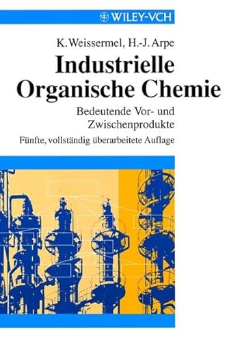 Stock-Bild f�r Industrielle Organische Chemie: Bedeutende Vor- und Zwischenprodukte