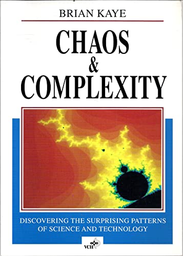 Stock image for Chaos & complexity. Discovering the surprising patterns of science and technology. for sale by Mouvements d'Ides - Julien Baudoin