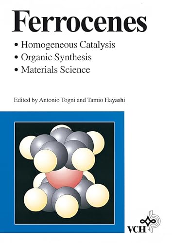 Beispielbild fr Ferrocenes: Homogeneous Catalysis, Organic Synthesis, Materials Science zum Verkauf von Anybook.com