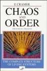 Imagen de archivo de Chaos and Order: The Complex Structure of Living Systems a la venta por HPB-Red