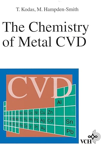 9783527290710: The Chemistry of Metal CVD