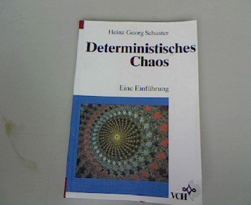 Beispielbild fr Deterministisches Chaos: Eine Einfhrung zum Verkauf von Buchpark