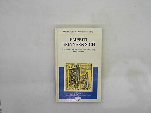 9783527292219: Emeriti Erinnern Sich Ruckblicke Auf Die Lehre Und Forschung in Heidelberg: Band II: Band 2 (Emeriti Erinnern Sich V II)