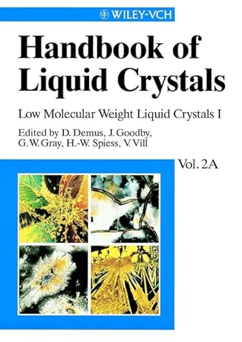 Imagen de archivo de Low Molecular Weight Liquid Crystals I, Volume 2A, Handbook of Liquid Crystals a la venta por Phatpocket Limited