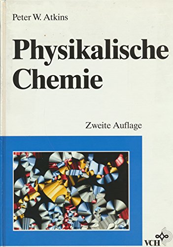 Beispielbild fr Physikalische Chemie (Lehrbuch) zum Verkauf von medimops