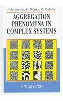 Beispielbild fr Aggregation Phenomena in Complex Systems zum Verkauf von Buchpark