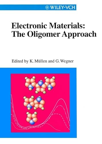 Electronic Materials : The Oligomer Approach