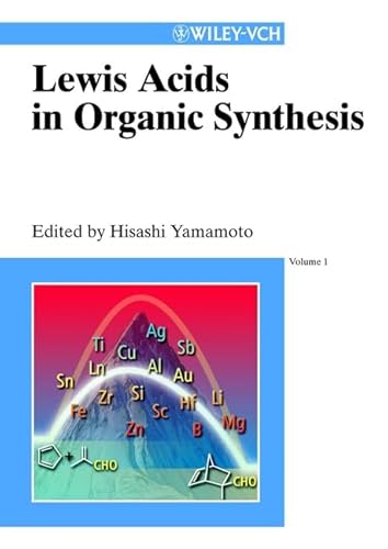 9783527295791: Lewis Acids in Organic Synthesis: A Comprehensive Handbook
