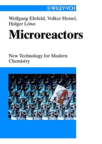 Stock image for Microreactors: New Technology for Modern Chemistry for sale by Books Unplugged