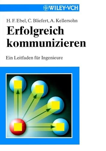Stock image for Erfolgreich Kommunizieren (German Edition) for sale by BuchZeichen-Versandhandel