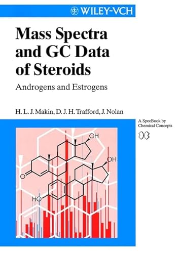 Stock image for Mass Spectra and GC Data of Steroids: Androgens and Estrogens (Lopkowski/Ross: Frontiers in Electrochemistry) for sale by Mispah books