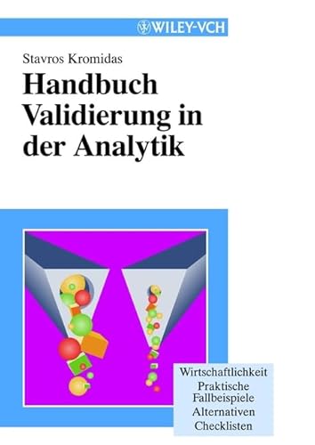 9783527298112: Handbuch Validierung in Der Analytik