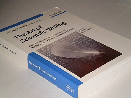 Stock image for The Art of Scientific Writing: From Student Reports to Professional Publications in Chemistry and Related Fields for sale by ThriftBooks-Atlanta