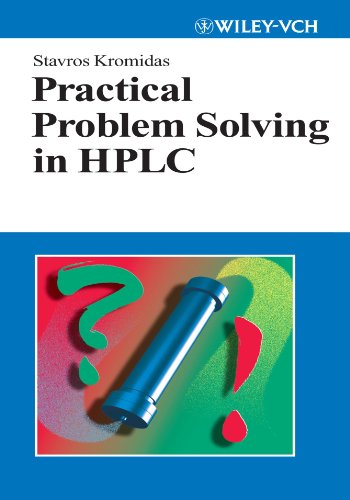 Stock image for Practical Problem Solving in HPLC for sale by Better World Books