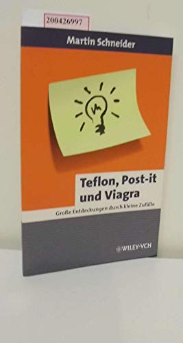 9783527298730: Teflon, Post-it und Viagra: Groe Entdeckungen durch kleine Zuflle (Erlebnis Wissenschaft) (German Edition)