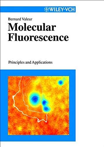 Stock image for MOLECULAR FLUORESCENCE Principles and Applications for sale by AVON HILL BOOKS