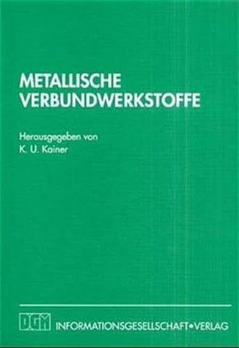 9783527299232: Metallische Verbundwerkstoffe (German Edition)