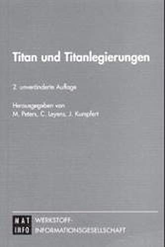 Imagen de archivo de Titan und Titanlegierungen a la venta por Buchpark