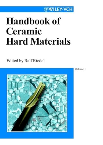 Stock image for Handbook of Ceramic Hard Materials Volume One for sale by Webbooks, Wigtown