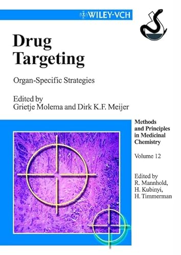 Beispielbild fr Drug Targeting: Organ-specific Strategies (Methods and Principles in Medicinal Chemistry) zum Verkauf von medimops