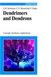 Imagen de archivo de Dendrimers and Dendrons: Concepts, Syntheses, Applications a la venta por Zubal-Books, Since 1961