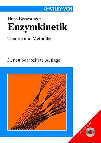 Beispielbild fr Enzymkinetik: Theorie und Methoden von Hans Bisswanger (Autor) zum Verkauf von BUCHSERVICE / ANTIQUARIAT Lars Lutzer