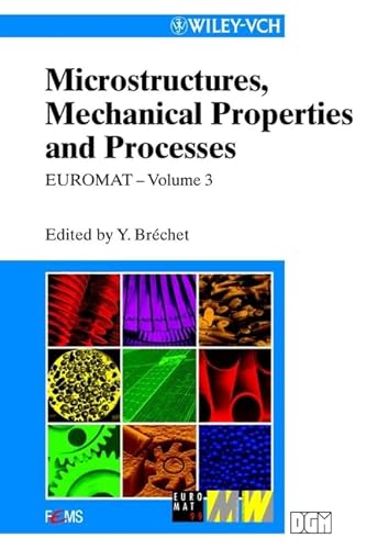 Stock image for Microstructures, Mechanical Properties and Processes for sale by Phatpocket Limited