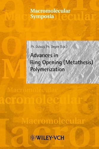 Stock image for Macromolecular Symposia 153: Advances in Ring Opening (Metathesis) Polymerization for sale by BOOKWEST