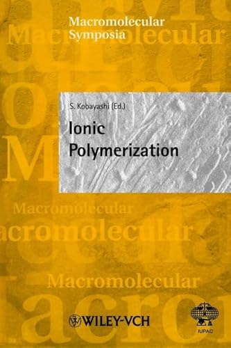 9783527301362: Ionic Polymerization: No. 157 (Macromolecular Symposia)