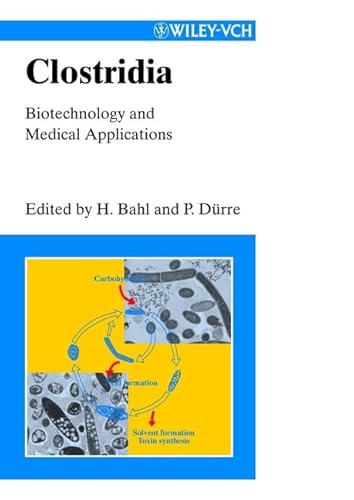 Beispielbild fr Clostridia: Biotechnology and Medical Applications zum Verkauf von medimops