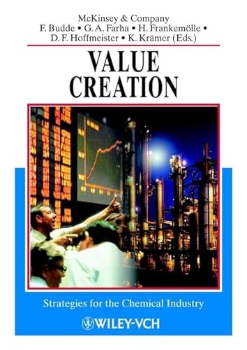 Imagen de archivo de Value Creation: Strategies for the Chemical Industry a la venta por HPB-Red