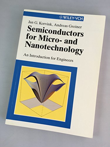 Stock image for Semiconductors for Micro- and Nanotechnology: An Introduction for Engineers for sale by medimops