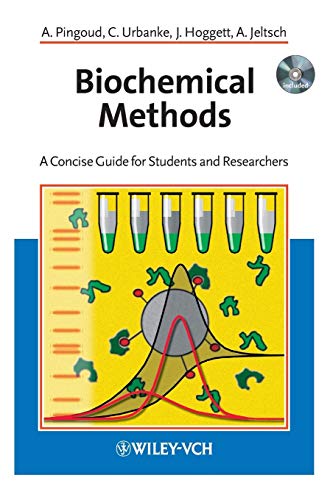 Beispielbild fr Biochemical Methods : A Concise Guide for Students and Researchers zum Verkauf von Better World Books