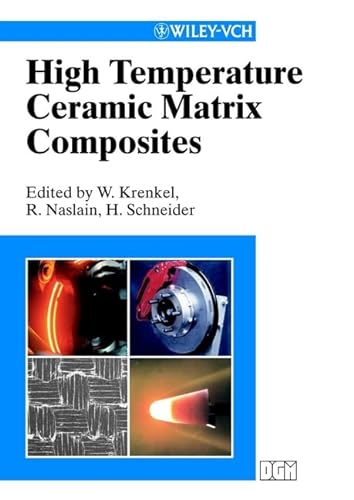 9783527303205: High Temperature Ceramic Matrix Composites