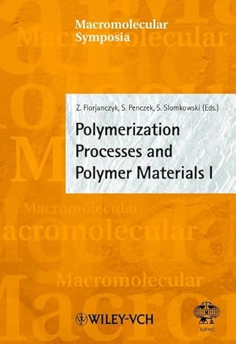 9783527303366: Polymerization Processes and Polymer Materials I (Macromolecular Symposia)