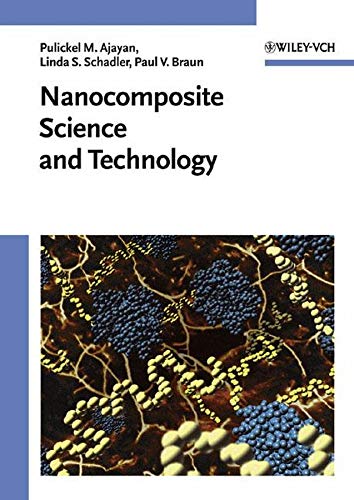 9783527303595: Nanocomposite Science and Technology