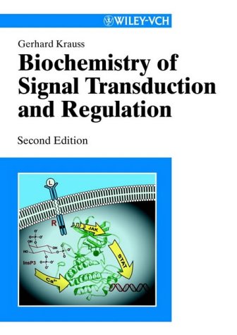 Stock image for Biochemistry of Signal Transduction and Regulation for sale by RIVERLEE BOOKS