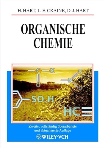 Harold Hart, Leslie Craine, Organische Chemie - Hart, Harold und Leslie Crane