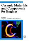 Beispielbild fr Ceramic Materials and Components for Engines. zum Verkauf von Buchpark