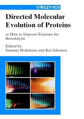 Stock image for Directed Molecular Evolution of Proteins: Or How to Improve Enzymes for Biocatalysis for sale by thebookforest.com