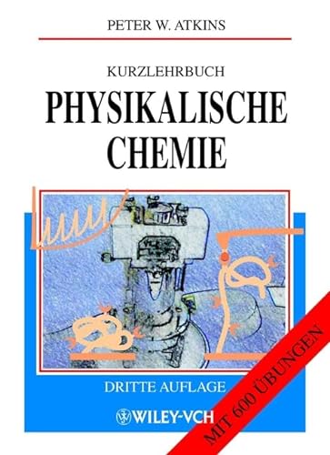 Beispielbild fr Kurzlehrbuch Physikalische Chemie zum Verkauf von Buchpark