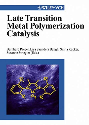 Beispielbild fr Late Transition Metal Polymerization Catalysis zum Verkauf von Buchpark