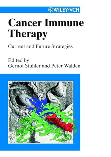 9783527304417: Cancer Immune Therapy: Current and Future Strategies