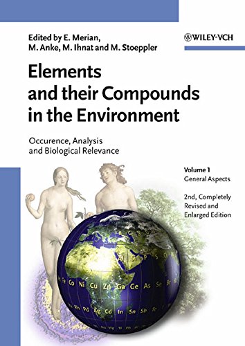 9783527304592: Elements and their Compounds in the Environment: Occurrence, Analysis and Biological Relevance, 3 Volume Set