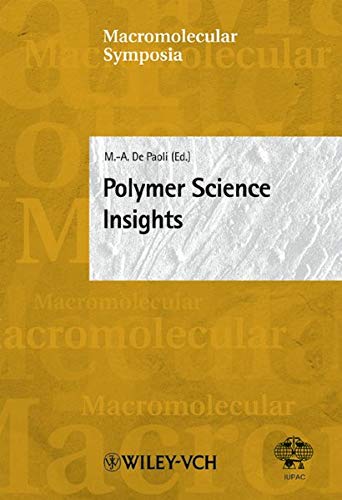 Stock image for Polymer Science Insights: 6th Brazilian Polymer Conference (Macromolecular Symposia 189) for sale by Zubal-Books, Since 1961