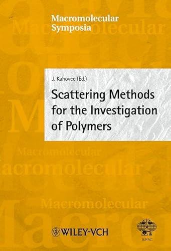 Stock image for Scattering Methods for the Investigation of Polymers: 20th Discussion conference, Prague July 9-12, 2001 (Macromolecular Symposia) for sale by Zubal-Books, Since 1961