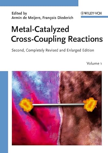 Stock image for Metal-Catalyzed Cross-Coupling Reactions (2 Volume Set) for sale by Book Deals